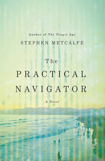 The Practical Navigator by Stephen Metcalfe
