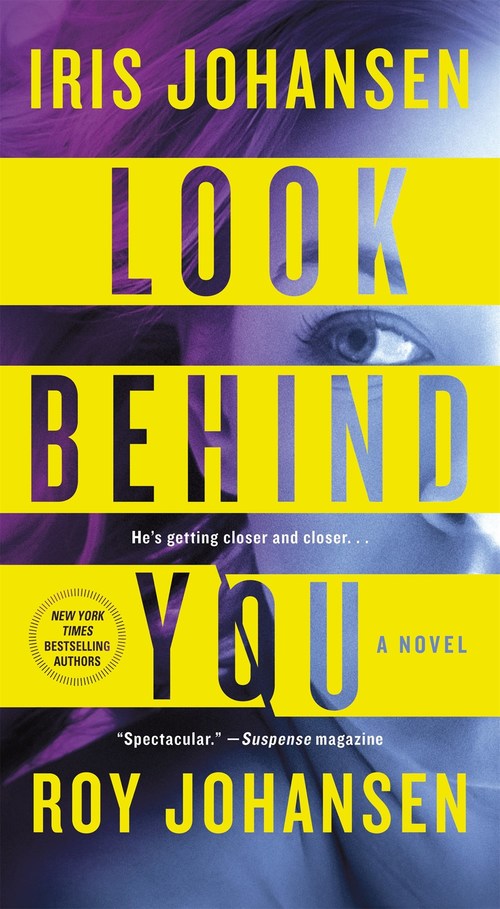 Look Behind You by Iris Johansen