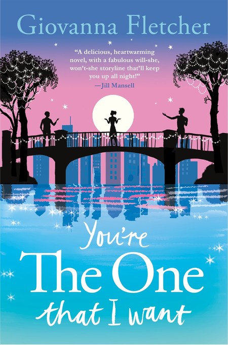 You're the One That I Want by Giovanna Fletcher