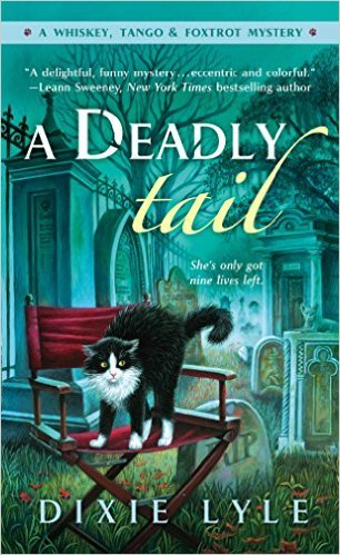 A Deadly Tail by Dixie Lyle