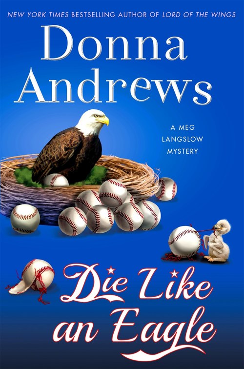 Die Like an Eagle by Donna Andrews