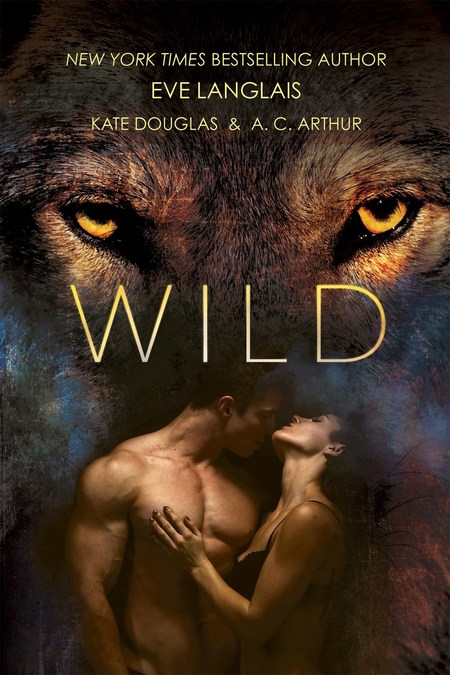 Wild by Kate Douglas