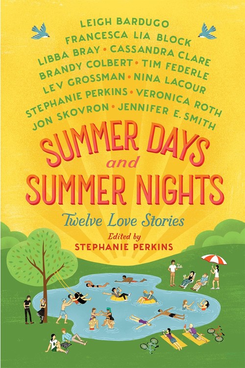 Summer Days and Summer Nights by Francesca Lia Block
