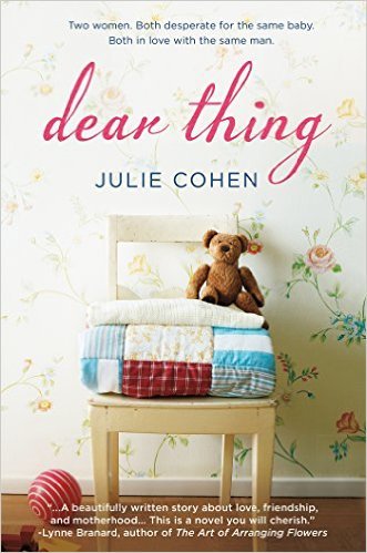 Excerpt of Dear Thing by Julie Cohen