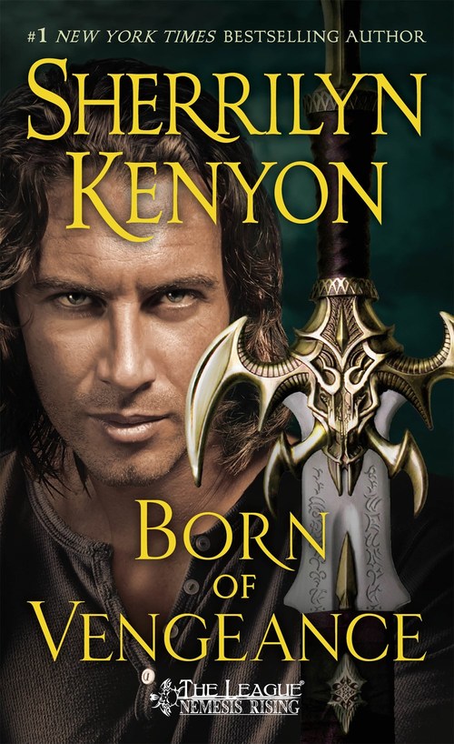 Born of Vengeance by Sherrilyn Kenyon