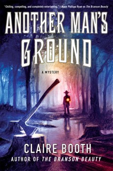 Another Man's Ground by Claire Booth