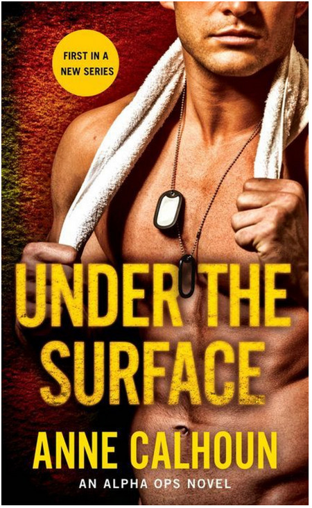 Under The Surface by Anne Calhoun