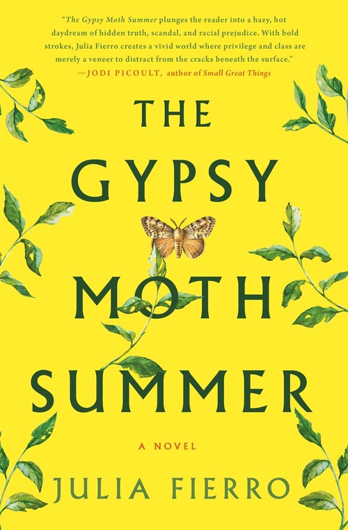 The Gypsy Moth Summer by Julia Fierro