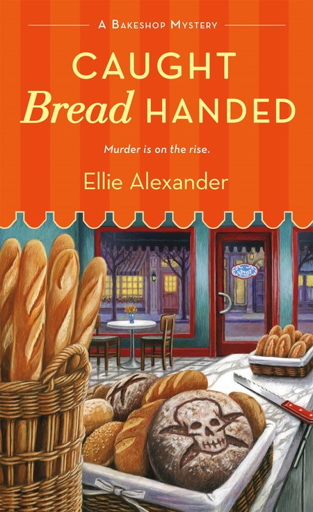 Caught Bread Handed by Ellie Alexander