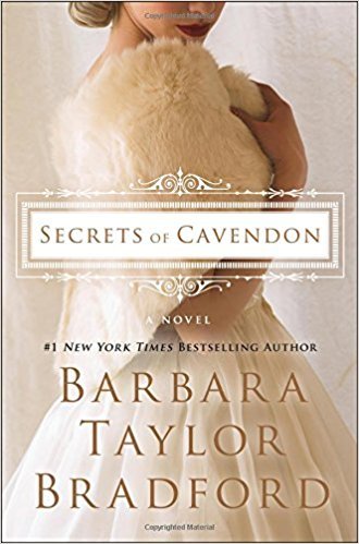 Secrets of Cavendon by Barbara Taylor Bradford