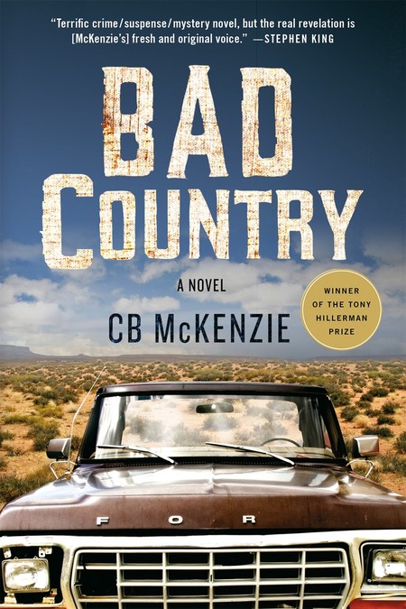 Bad Country by C. B. McKenzie