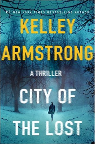 City of the Lost by Kelley Armstrong