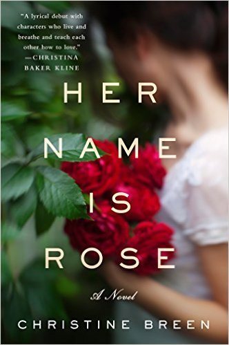 Her Name is Rose by Christine Breen
