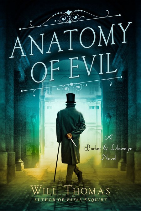 Anatomy of Evil by Will Thomas