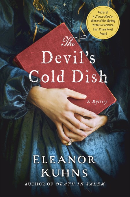 The Devil's Cold Dish by Eleanor Kuhns