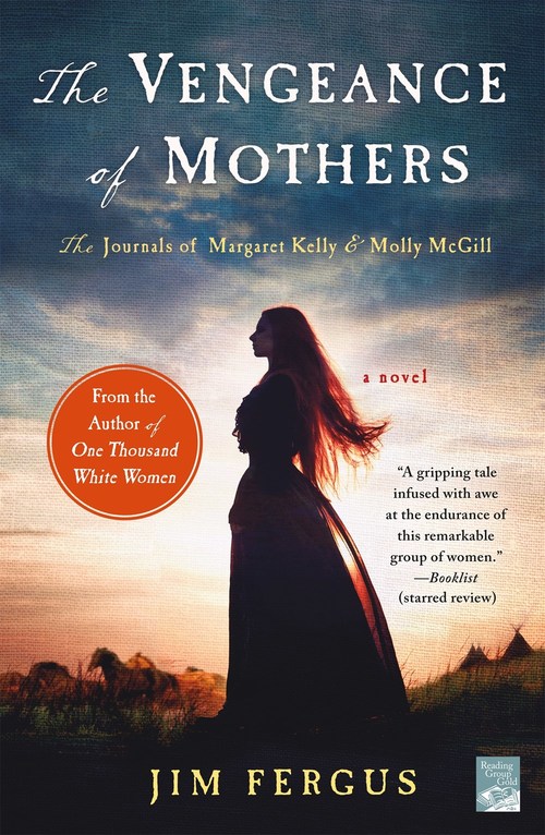 The Vengeance of Mothers by Jim Fergus