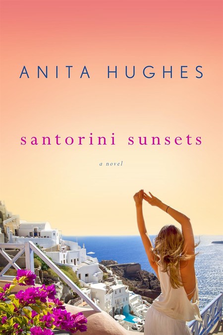 Santorini Sunsets by Anita Hughes