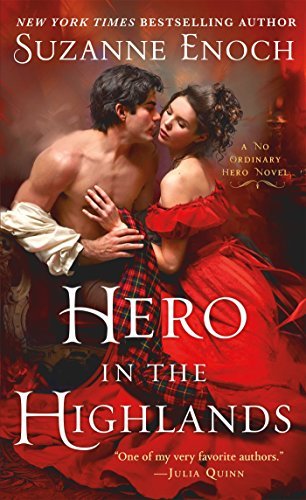 Hero in the Highlands by Suzanne Enoch