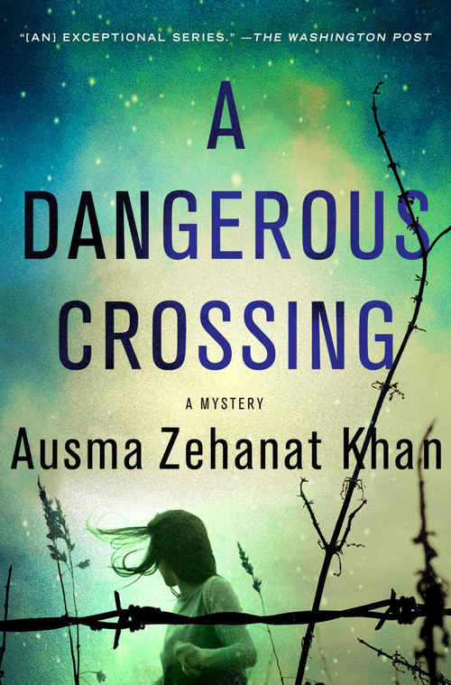 A Dangerous Crossing by Ausma Zehanat Khan