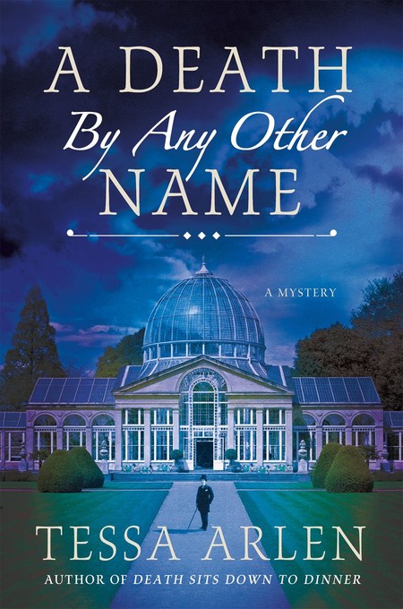 A Death by Any Other Name by Tessa Arlen