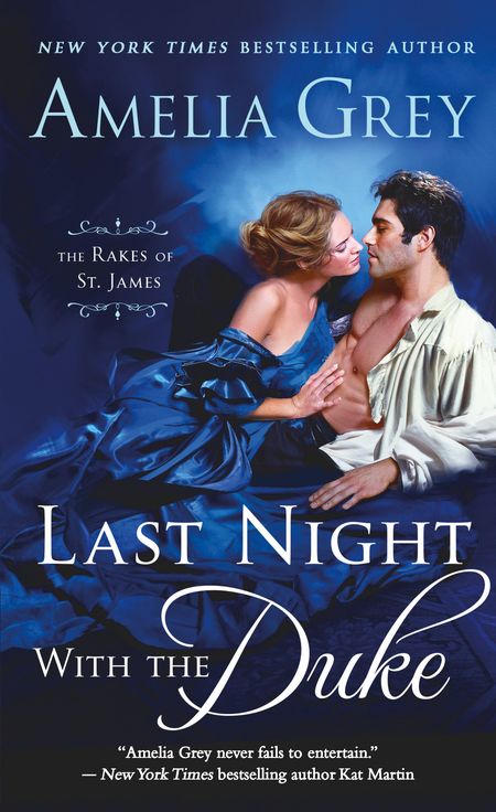 Last Night with the Duke by Amelia Grey