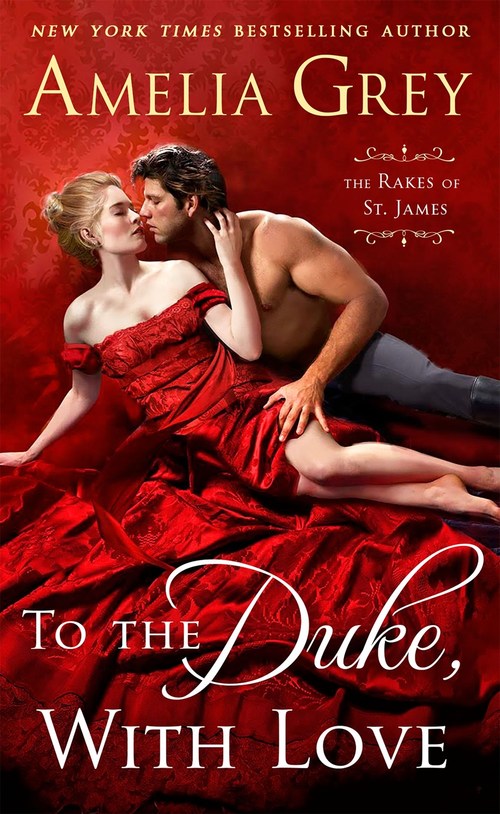 To the Duke, With Love by Amelia Grey