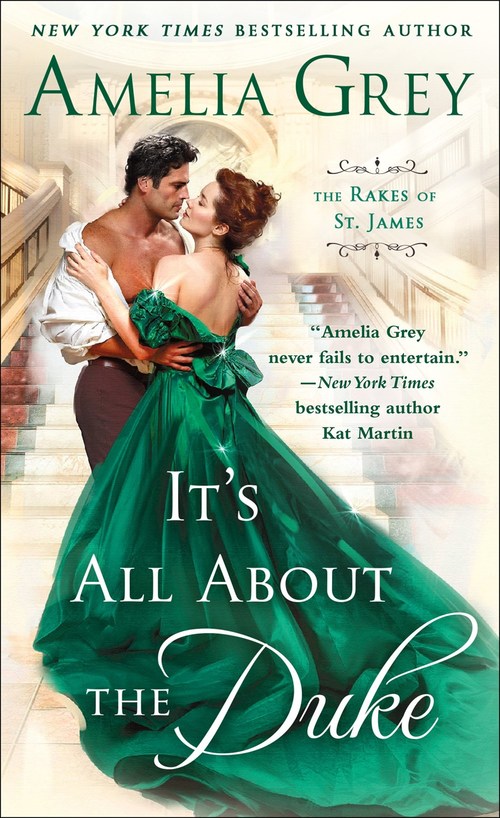 It's All About the Duke by Amelia Grey