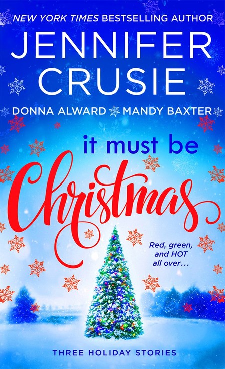 It Must Be Christmas by Mandy Baxter