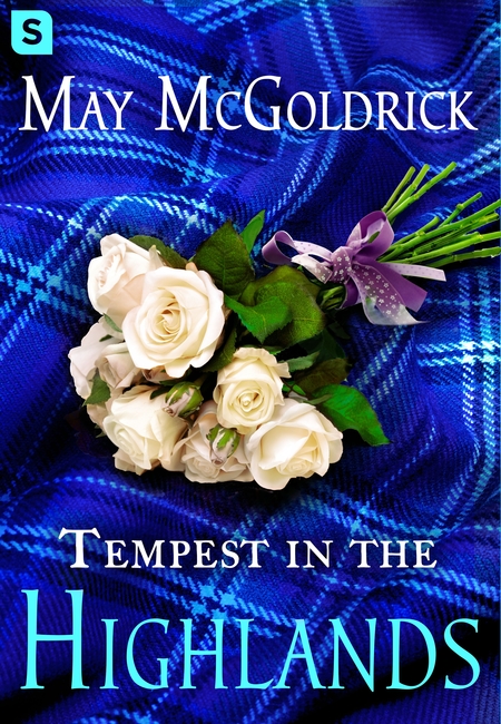 Tempest in the Highlands by May McGoldrick