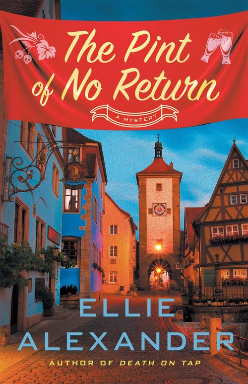 The Pint of No Return by Ellie Alexander