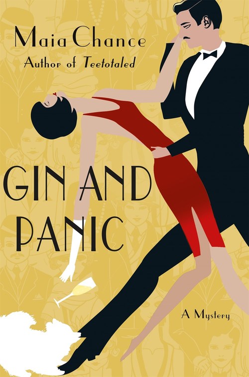 Gin and Panic by Maia Chance