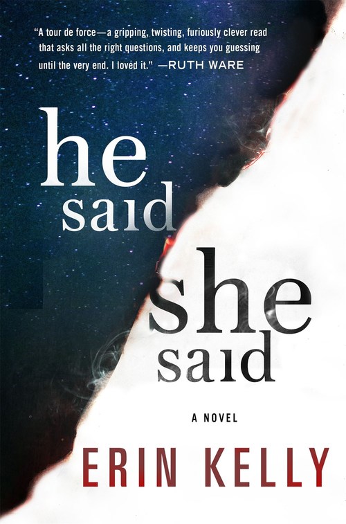 He Said/She Said by Erin Kelly
