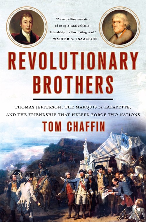 Revolutionary Brothers by Tom Chaffin