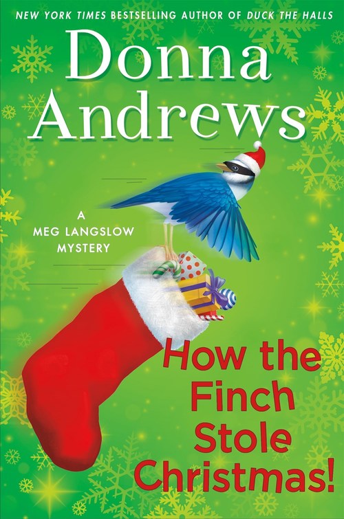 How The Finch Stole Christmas by Donna Andrews