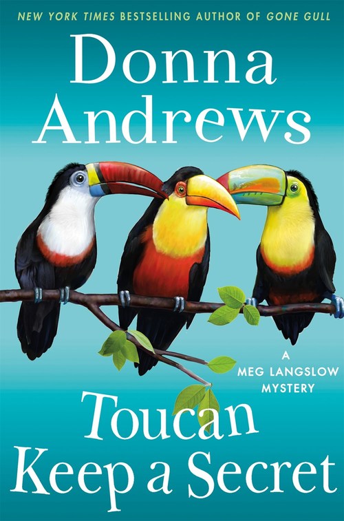 Toucan Keep a Secret by Donna Andrews