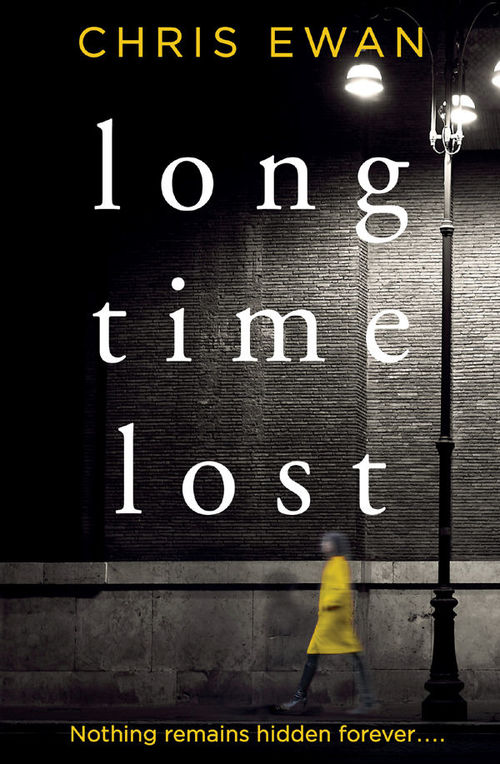 Long Time Lost by Chris Ewan