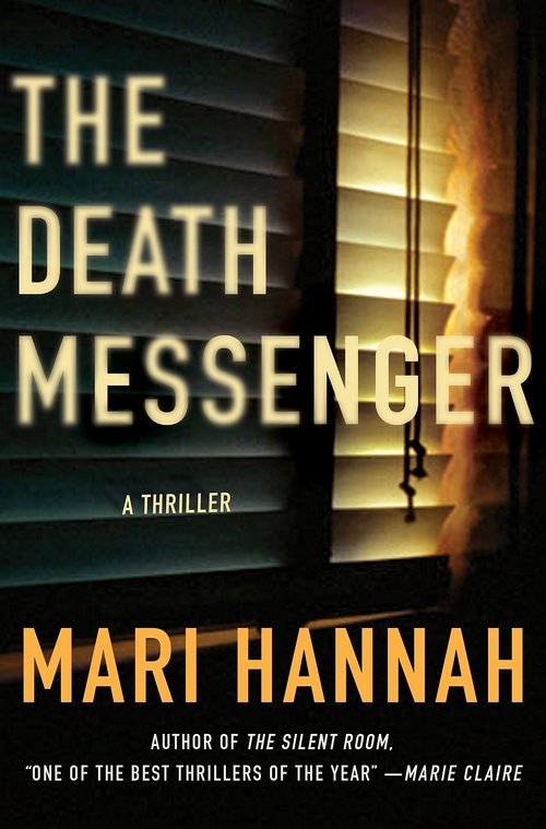 The Death Messenger by Mari Hannah