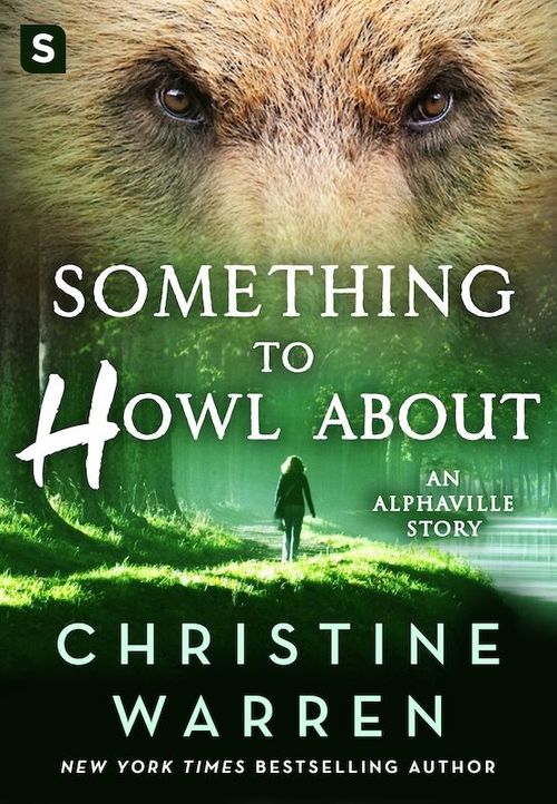 Something To Howl About by Christine Warren