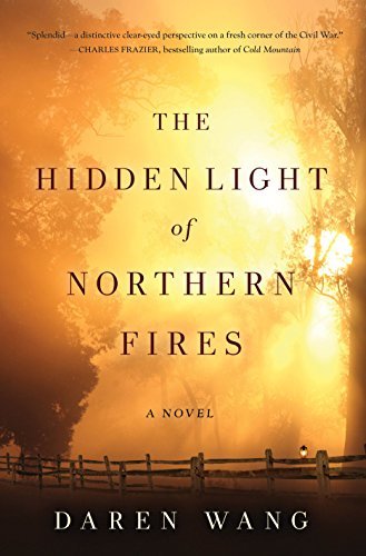 The Hidden Light of Northern Fires by Daren Wang