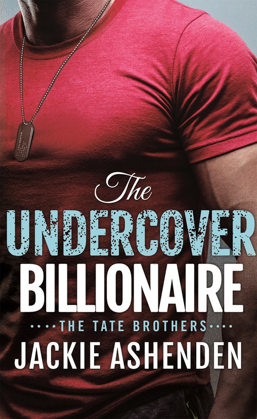 The Undercover Billionaire by Jackie Ashenden