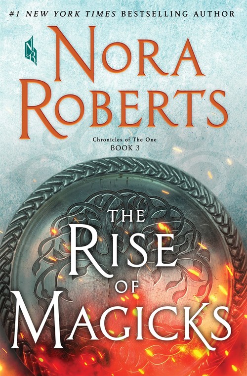 The Rise of Magicks by Nora Roberts