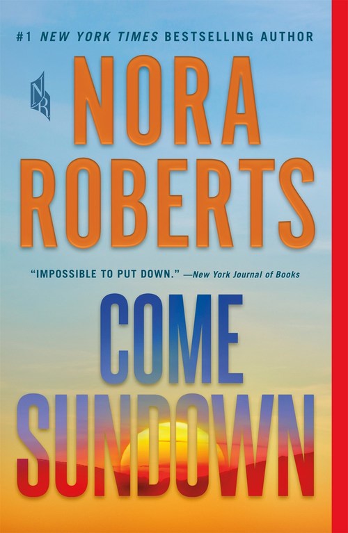 Come Sundown by Nora Roberts