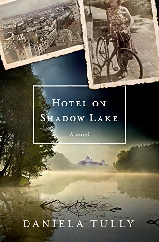 Hotel on Shadow Lake by Daniela Tully