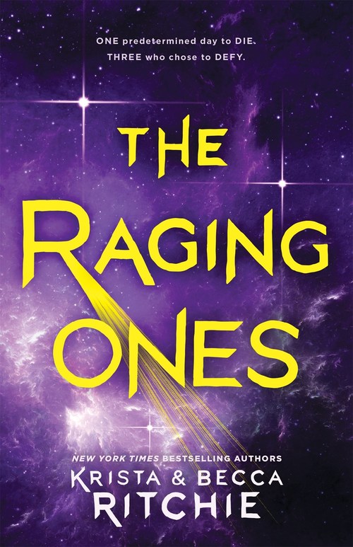 The Raging Ones by Krista Ritchie