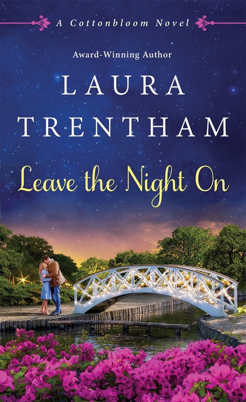 Leave The Night On by Laura Trentham