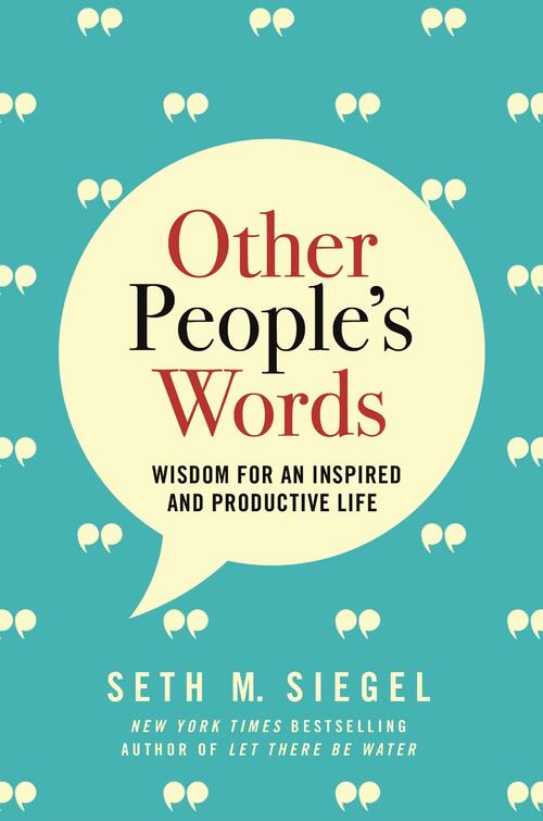 Other People's Words by Seth M. Siegel