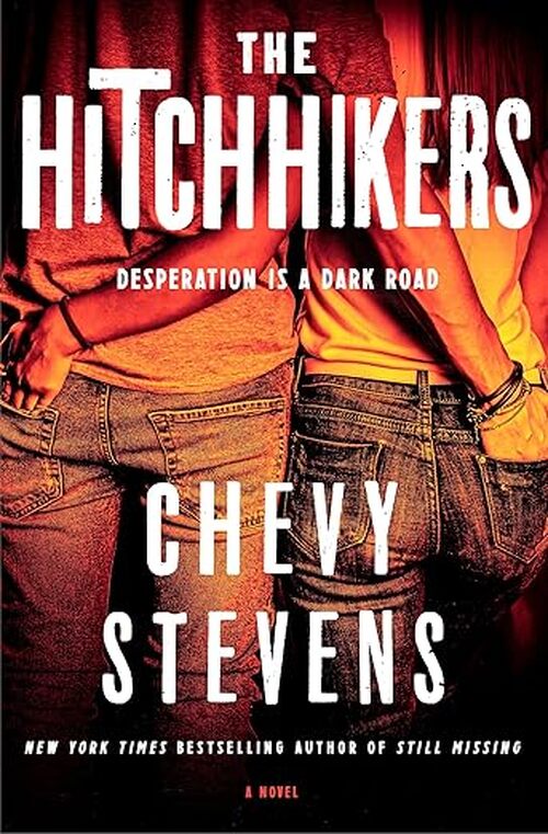 The Hitchhikers by Chevy Stevens