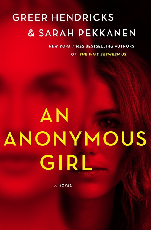 An Anonymous Girl by Sarah Pekkanen