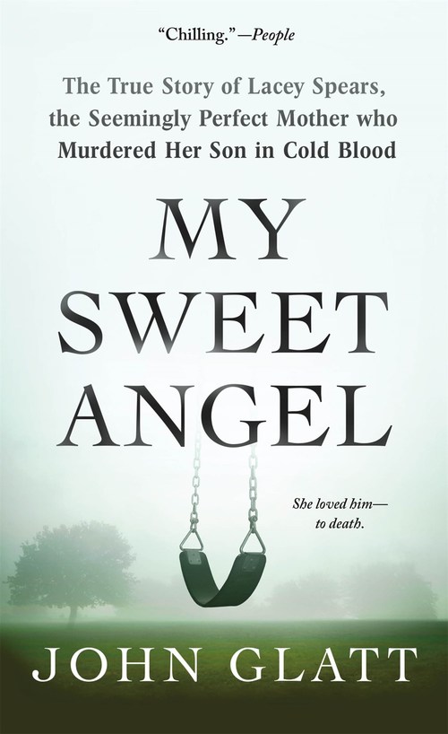 My Sweet Angel by John Glatt