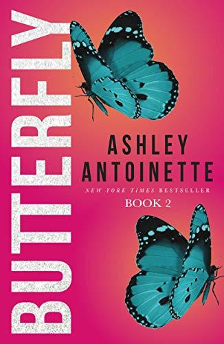 Excerpt of Butterfly 2 by Ashley Antoinette